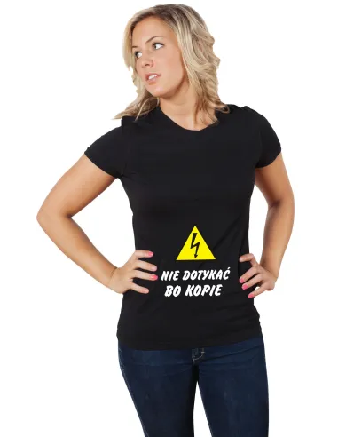 Koszulka z nadrukiem napis NIE DOTYKAĆ BO KOPIE
