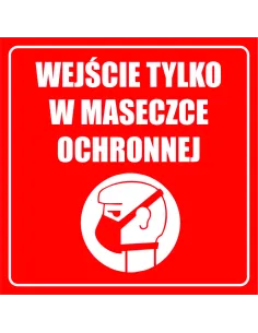 Naklejki wejście tylko w maseczce ochronnej