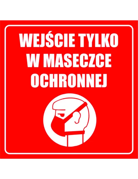 Naklejki wejście tylko w maseczce ochronnej