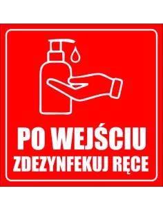 Naklejki po wejściu zdezynfekuj ręce