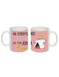 Kubek z nadrukiem na emeryturze królowa jest tylko jedna