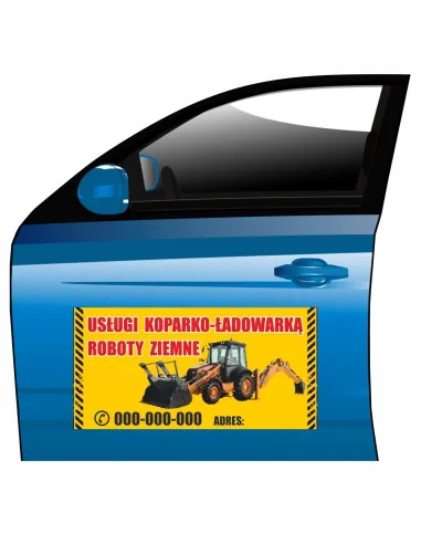 Magnes na samochód reklama magnetyczna usługi koparko - ładowarką roboty ziemne