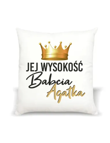 Poduszka Prezent na Dzień Babci i Dziadka z nadrukiem jej wysokość babcia imię