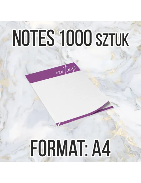 Notesy reklamowe A4 25 str 1000szt + projekt gratis