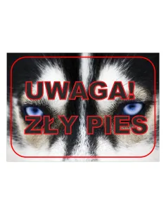 Tablica informacyjna uwaga zły pies