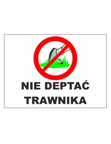 Tablica informacyjna nie deptać trawnika