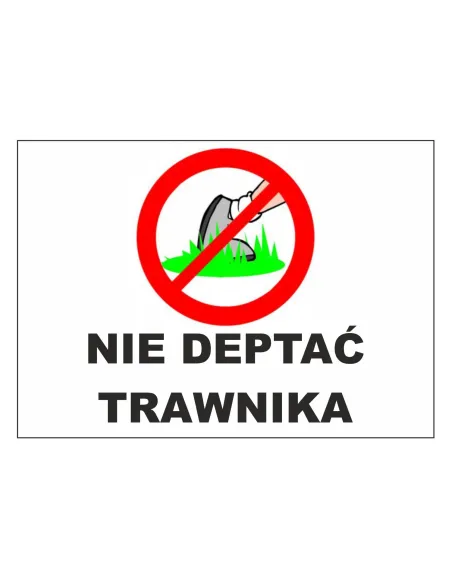 Tablica informacyjna nie deptać trawnika