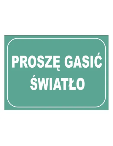 Tablica informacyjna proszę gasić światło