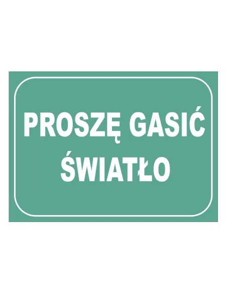 Tablica informacyjna proszę gasić światło