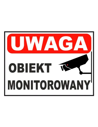 Tablica informacyjna UWAGA obiekt monitorowany