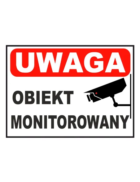 Tablica informacyjna UWAGA obiekt monitorowany