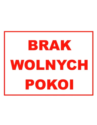 Tablica informacyjna brak wolnych pokoi