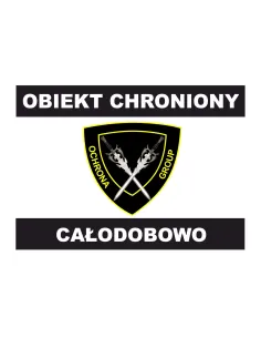 Tablica informacyjna obiekt chroniony całodobowo