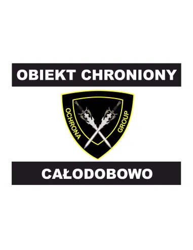 Tablica informacyjna obiekt chroniony całodobowo