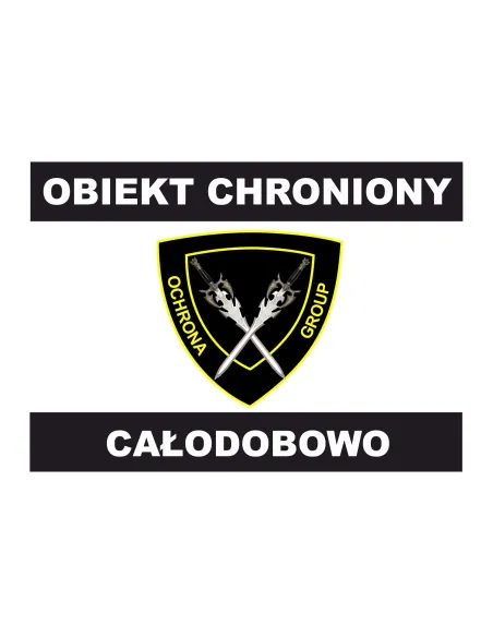Tablica informacyjna obiekt chroniony całodobowo