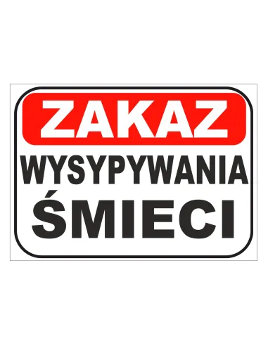 Tablica informacyjna zakaz wysypywania śmieci