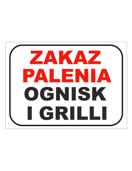 Tablica informacyjna zakaz palenia ognisk i grilli