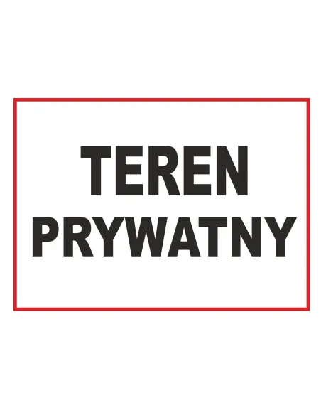 Tablica informacyjna teren prywatny