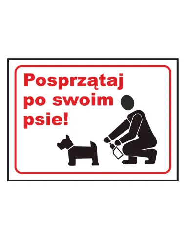 Tablica informacyjna posprzątaj po swoim psie!