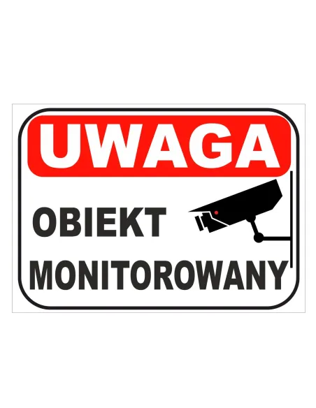Tablica informacyjna UWAGA obiekt monitorowany