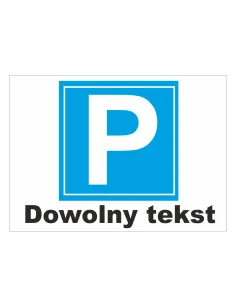 Tablica informacyjna P dowolny tekst