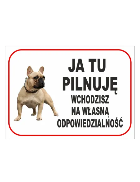 Tablica informacyjna ja tu pilnuję wchodzisz na własną odpowiedzialność