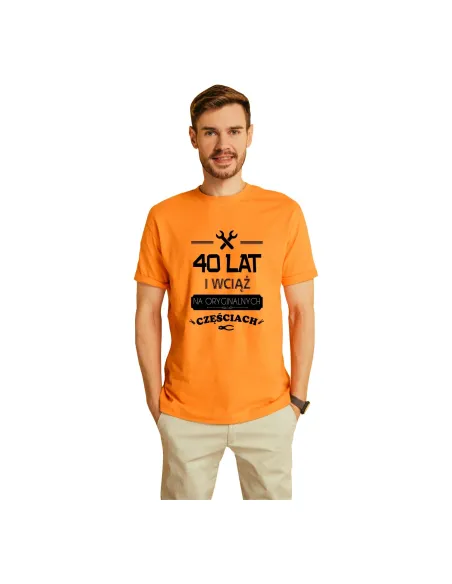 Koszulka z nadrukiem na urodziny 30 40 50 60 lat wciąż na oryginalnych częściach