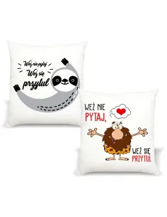 Poduszka z nadrukiem weź nie pytaj weź się przytul