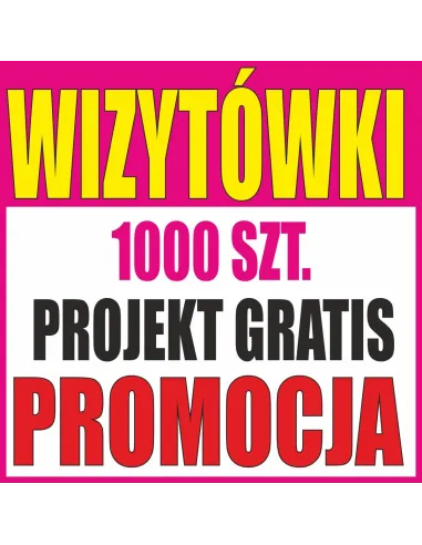 Wizytówki 1000 szt - PROMOCJA dwustronne foliowane + PROJEKT