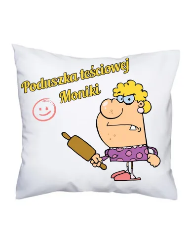 Poduszka z nadrukiem prezent dla teściowej imię