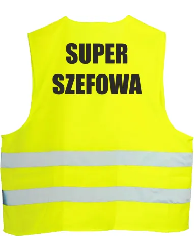 Kamizelka odblaskowa z nadrukiem tył SUPER SZEFOWA 1 szt