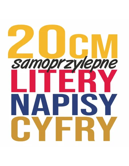 LITERY CYFRY SAMOPRZYLEPNE naklejki REKLAMA - 20 cm