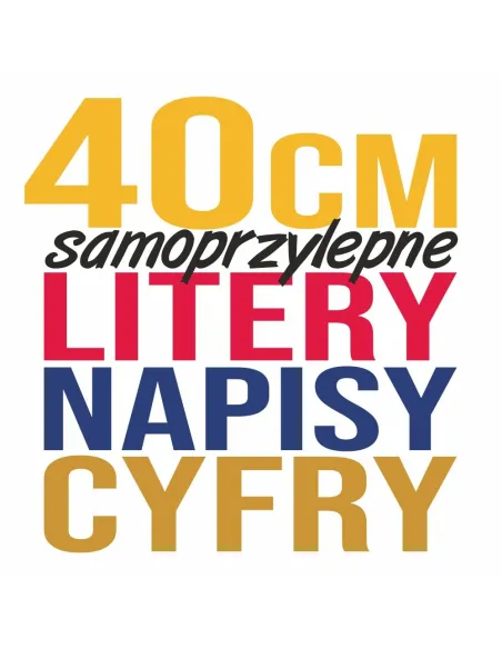 LITERY CYFRY SAMOPRZYLEPNE naklejki REKLAMA - 40 cm