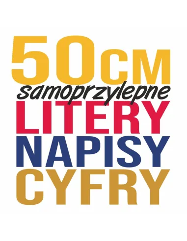 LITERY CYFRY SAMOPRZYLEPNE naklejki REKLAMA - 50 cm