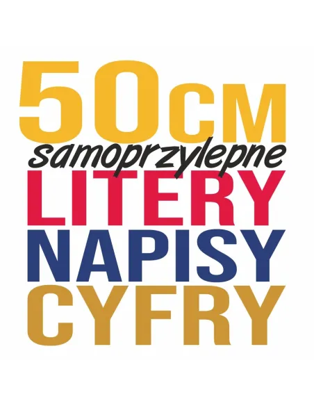 LITERY CYFRY SAMOPRZYLEPNE naklejki REKLAMA - 50 cm