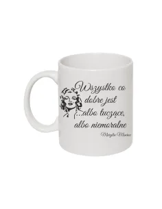 Kubek z nadrukiem cytat Marylin Monroe