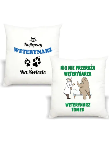 Śmieszny Prezent FOTO Poduszka dla WETERYNARZA