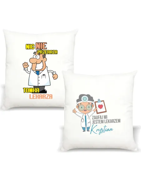Poduszka PREZENT dla LEKARZA NIC NIE PRZERAŻA