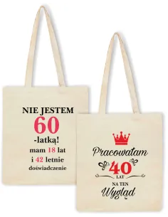 Eko Torba PREZENT Pracowałam 40 lat na ten wygląd