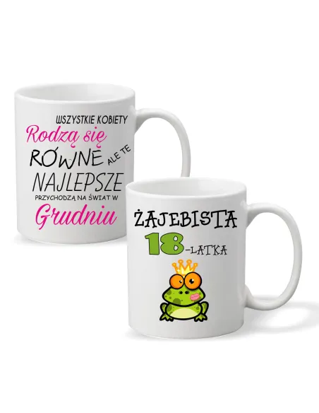 FOTO KUBEK PREZENT na urodziny Żaajebista 18 Wszystkie kobiety rodzą się równe ale te najlepsze przychodzą na świat  w