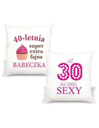 Poduszka Prezent na urodziny Sexy babeczka 30-tka