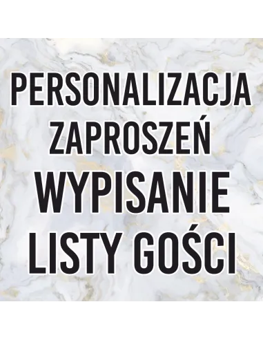 Personalizacja zaproszeń - wypisanie listy gości