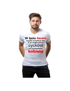 Koszulka z nadrukiem w życiu faceta wszystko komplikuje fakt, że po drugiej stronie cycków jest przymocowana kobieta