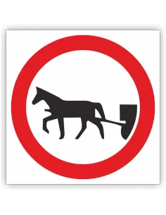 Znak drogowy Tablica informacyjna B8 zakaz wjazdu pojazdów zaprzęgowych - znak zakazu 30x30 cm