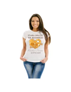 Koszulka z nadrukiem stara miłość nie rdzewieje prezent dla kobiety