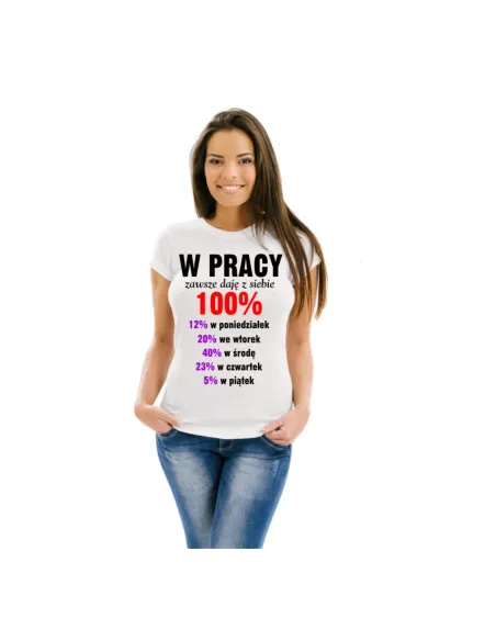 Koszulka z nadrukiem wpracy daję z siebie 100%