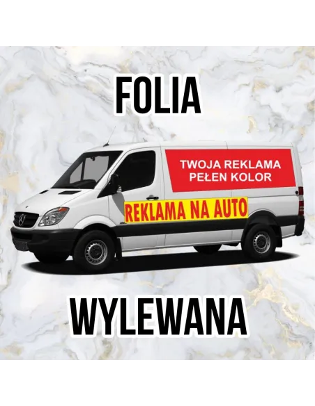 Folia wylewana Reklama naklejka na samochód Folia reklamowa na auto pod wymiar